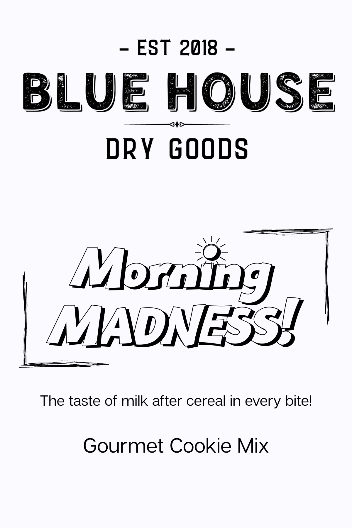 Morning Madness! - Cookie Mix